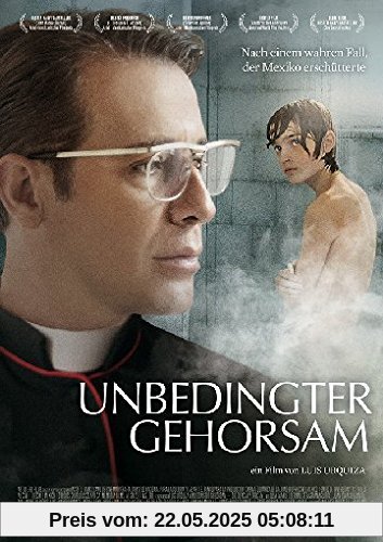 Unbedingter Gehorsam (OmU) von Luis Urquiza