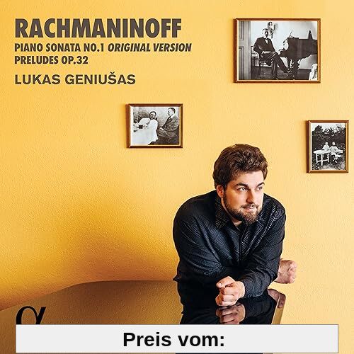 Sergei Rachmaninoff: Klaviersonate Nr. 1 (Originalversion), Preludes Op. 32 Nr. 2, 7, 8 & 13 von Lukas Geniusas