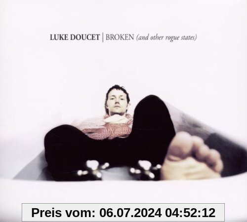 Broken (and Other Rogue States) [UK-Import] von Luke Doucet