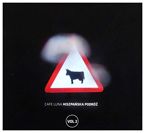 Cafe Luna - Hiszpańska podróż 2 (digipack) [CD] von Luna Music