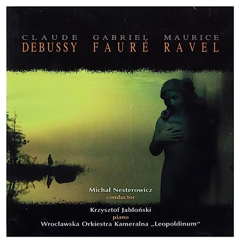 Debussy, Faure, Ravel [CD] von Luna Music