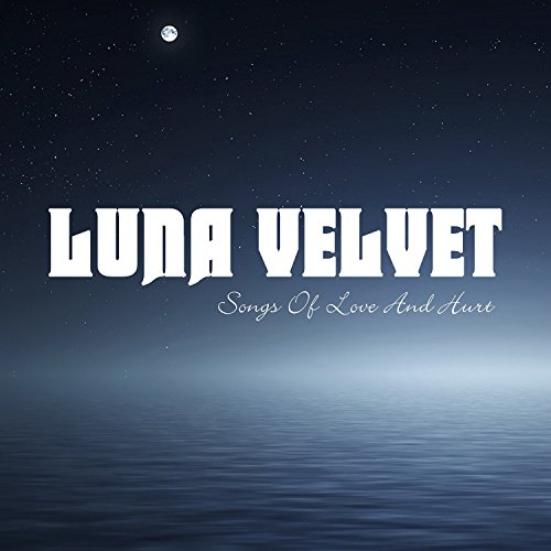 Songs of Love & Hurt [Vinyl LP] von Luna