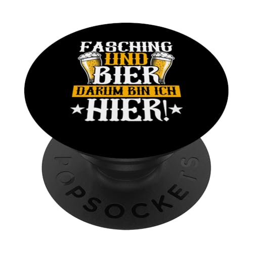 Fasching Und Bier Darum Bin Ich Hier Bierkenner Bier Sauf PopSockets Klebender PopGrip Fasching Und Bier Darum Bin Ich Hier Bierkenner Bier Sauf PopSockets Klebender PopGrip von Lustige Biersprüche Bierkenner Bierverkostung Bier