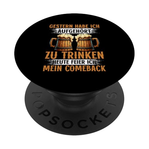 Gestern Habe Ich Aufgehört Zu Trinken Heute Feier Bier Sauf PopSockets Klebender PopGrip Gestern Habe Ich Aufgehört Zu Trinken Heute Feier Bier Sauf PopSockets Klebender PopGrip von Lustige Biersprüche Bierkenner Bierverkostung Bier