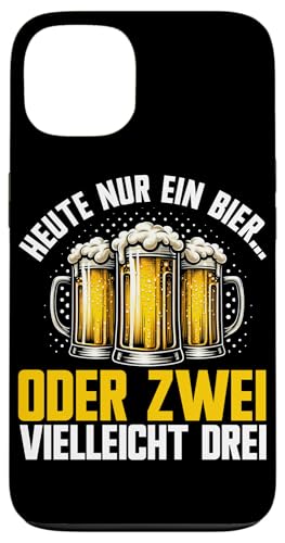 Heute Nur Ein Bier Oder Zwei Vielleicht Drei Bierliebhaber Hülle für iPhone 13 von Lustige Biersprüche Bierkenner Bierverkostung Bier