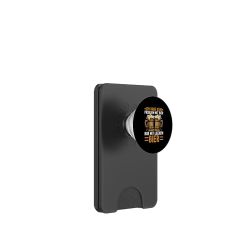 Ich Habe Kein Problem Mit Bier Nur Mit Leerem Bier Alkohol PopSockets PopWallet für MagSafe Ich Habe Kein Problem Mit Bier Nur Mit Leerem Bier Alkohol PopSockets PopWallet für MagSafe von Lustige Biersprüche Bierkenner Bierverkostung Bier