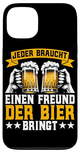 Jeder Braucht Einen Freund Der Bier Bringt Bierliebhaber Hülle für iPhone 13 von Lustige Biersprüche Bierkenner Bierverkostung Bier