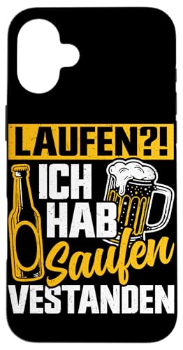 Laufen Ich Hab Saufen Verstanden Bierliebhaber Alkohol Hülle für iPhone 16 Plus von Lustige Biersprüche Bierkenner Bierverkostung Bier