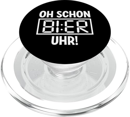 Oh Schon Bier Uhr Bierliebhaber Biertrinker Bierkenner Bier PopSockets PopGrip für MagSafe Oh Schon Bier Uhr Bierliebhaber Biertrinker Bierkenner Bier PopSockets PopGrip für MagSafe von Lustige Biersprüche Bierkenner Bierverkostung Bier