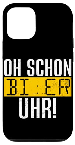 Oh Schon Bier Uhr Biertrinker Biergetränk Bierbrauer Bier Hülle für iPhone 12/12 Pro von Lustige Biersprüche Bierkenner Bierverkostung Bier