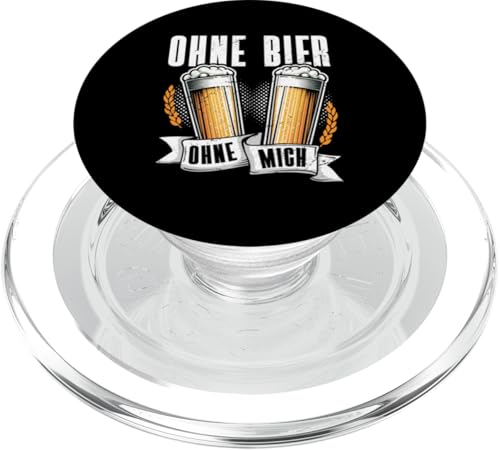 Ohne Bier Ohne Mich Biertrinker Bierliebhaber Sarkasmus PopSockets PopGrip für MagSafe Ohne Bier Ohne Mich Biertrinker Bierliebhaber Sarkasmus PopSockets PopGrip für MagSafe von Lustige Biersprüche Bierkenner Bierverkostung Bier