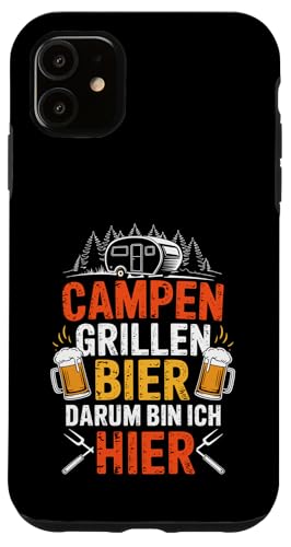 Campen Grillen Bier Darum Bin Ich Hier Lustiges Camping Hülle für iPhone 11 Campen Grillen Bier Darum Bin Ich Hier Lustiges Camping Hülle für iPhone 11 von Lustige Camping Geschenke Für Biertrinker Tee