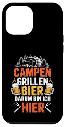 Campen Grillen Bier Darum Bin Ich Hier Lustiges Camping Hülle für iPhone 12 Pro Max Campen Grillen Bier Darum Bin Ich Hier Lustiges Camping Hülle für iPhone 12 Pro Max von Lustige Camping Geschenke Für Biertrinker Tee
