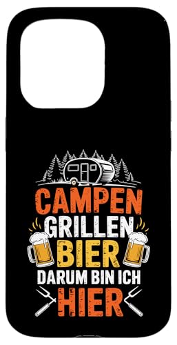 Campen Grillen Bier Darum Bin Ich Hier Lustiges Camping Hülle für iPhone 15 Pro Campen Grillen Bier Darum Bin Ich Hier Lustiges Camping Hülle für iPhone 15 Pro von Lustige Camping Geschenke Für Biertrinker Tee