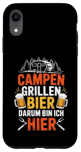Campen Grillen Bier Darum Bin Ich Hier Lustiges Camping Hülle für iPhone XR von Lustige Camping Geschenke Für Biertrinker Tee