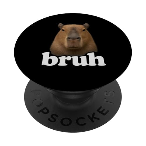 Capybara Bruh PopSockets Klebender PopGrip Capybara Bruh PopSockets Klebender PopGrip von Lustige Capybara Bekleidung Geschenke Capy