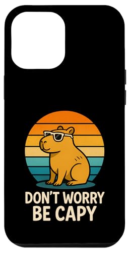 Don't Worry Be Capy Hülle für iPhone 12 Pro Max Don't Worry Be Capy Hülle für iPhone 12 Pro Max von Lustige Capybara Bekleidung Geschenke Capy
