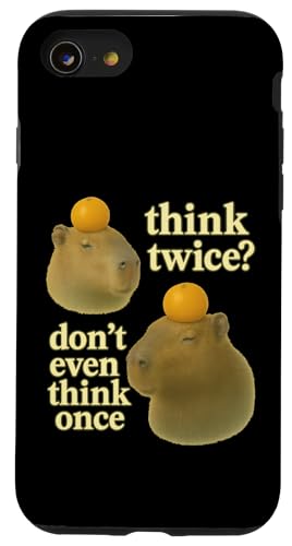 Think Twice? Don't Even Think Once Hülle für iPhone SE (2020) / 7 / 8 von Lustige Capybara Bekleidung Geschenke Capy