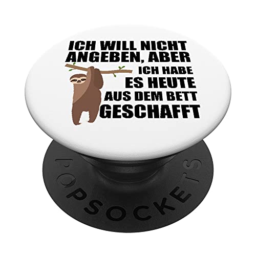 Lustige Faultier Grafik Ich Will Nicht Angeben Geschenk Koll PopSockets mit austauschbarem PopGrip von Lustige Design-Ideen und Mehr