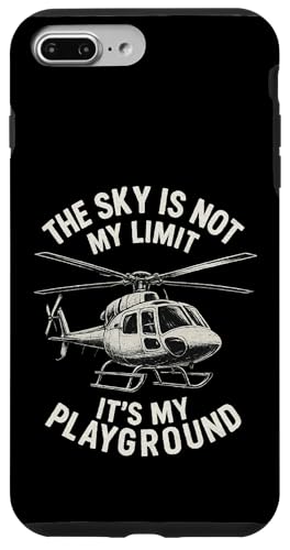 The Sky Is Not My Limit It's My Playground Hülle für iPhone 7 Plus/8 Plus The Sky Is Not My Limit It's My Playground Hülle für iPhone 7 Plus/8 Plus von Lustige Geschenke für Hubschrauberpiloten