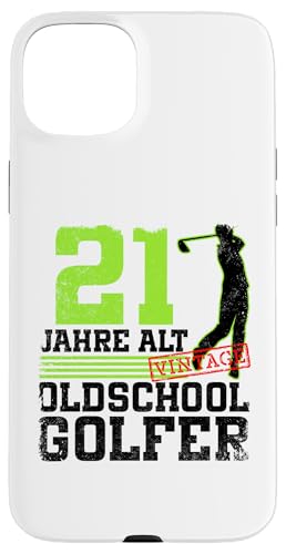 21. Geburtstag 21 Jahre Alt Golf Golfer Geburtstag Hülle für iPhone 15 Plus 21. Geburtstag 21 Jahre Alt Golf Golfer Geburtstag Hülle für iPhone 15 Plus von Lustige Golf Geburtstagsdesigns