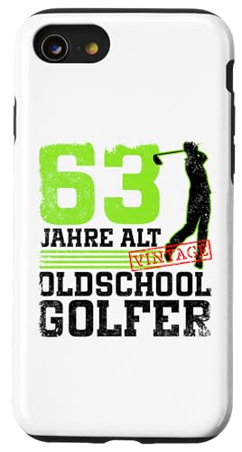 63. Geburtstag 63 Jahre Alt Golf Golfer Geburtstag Hülle für iPhone SE (2020) / 7 / 8 von Lustige Golf Geburtstagsdesigns