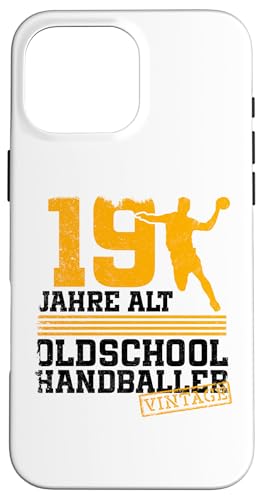 19. Geburtstag 19 Jahre Alt Handball Spieler Geburtstag Hülle für iPhone 16 Pro Max von Lustige Handball Spieler Geburtstagsdesigns
