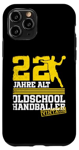 22. Geburtstag 22 Jahre Alt Handball Spieler Geburtstag Hülle für iPhone 11 Pro von Lustige Handball Spieler Geburtstagsdesigns