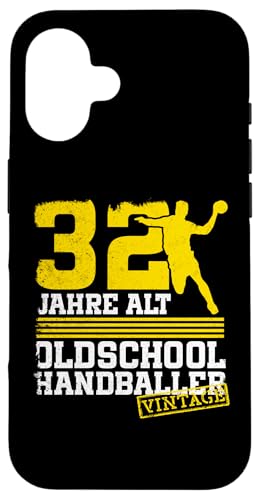32. Geburtstag 32 Jahre Alt Handball Spieler Geburtstag Hülle für iPhone 16 von Lustige Handball Spieler Geburtstagsdesigns
