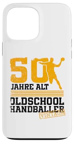50. Geburtstag 50 Jahre Alt Handball Spieler Geburtstag Hülle für iPhone 13 Pro Max 50. Geburtstag 50 Jahre Alt Handball Spieler Geburtstag Hülle für iPhone 13 Pro Max von Lustige Handball Spieler Geburtstagsdesigns