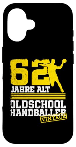 62. Geburtstag 62 Jahre Alt Handball Spieler Geburtstag Hülle für iPhone 16 von Lustige Handball Spieler Geburtstagsdesigns