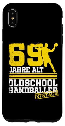 69. Geburtstag 69 Jahre Alt Handball Spieler Geburtstag Hülle für iPhone XS Max von Lustige Handball Spieler Geburtstagsdesigns