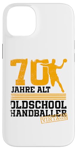 70. Geburtstag 70 Jahre Alt Handball Spieler Geburtstag Hülle für iPhone 14 Plus von Lustige Handball Spieler Geburtstagsdesigns