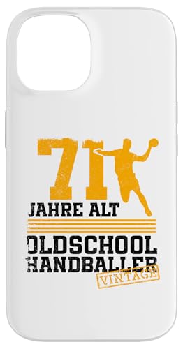 71. Geburtstag 71 Jahre Alt Handball Spieler Geburtstag Hülle für iPhone 14 von Lustige Handball Spieler Geburtstagsdesigns