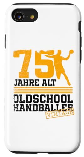 75. Geburtstag 75 Jahre Alt Handball Spieler Geburtstag Hülle für iPhone SE (2020) / 7 / 8 von Lustige Handball Spieler Geburtstagsdesigns