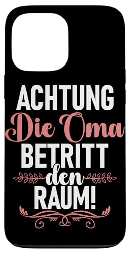 Achtung Die Oma Betritt Den Raum Muttertag Motive Lustig Hülle für iPhone 13 Pro Max Achtung Die Oma Betritt Den Raum Muttertag Motive Lustig Hülle für iPhone 13 Pro Max von Lustige Oma Sprüche Muttertagsgeschenk Omi Grandma
