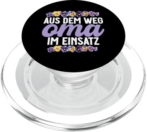 Aus Dem Weg Oma Im Einsatz Muttertag Großmutter Sprüche PopSockets PopGrip für MagSafe Aus Dem Weg Oma Im Einsatz Muttertag Großmutter Sprüche PopSockets PopGrip für MagSafe von Lustige Oma Sprüche Muttertagsgeschenk Omi Grandma