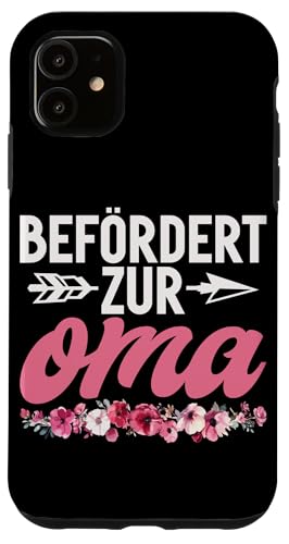 Befördert Zur Oma Muttertag Großmutter Sprüche Großeltern Hülle für iPhone 11 von Lustige Oma Sprüche Muttertagsgeschenk Omi Grandma