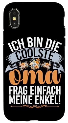 Ich Bin Die Coolste Oma Frag Einfach Meine Enkel Muttertag Hülle für iPhone X/XS Ich Bin Die Coolste Oma Frag Einfach Meine Enkel Muttertag Hülle für iPhone X/XS von Lustige Oma Sprüche Muttertagsgeschenk Omi Grandma
