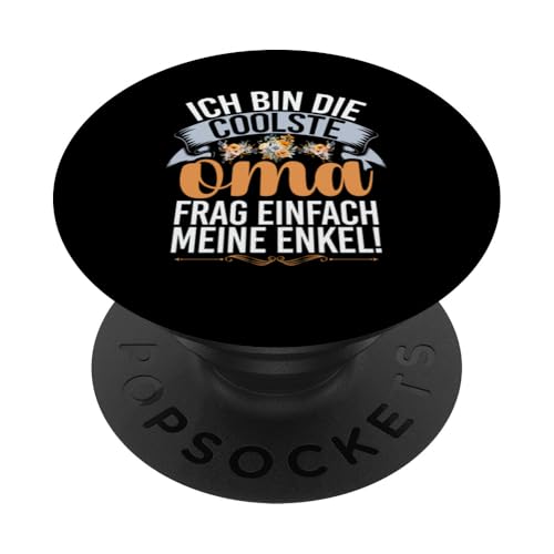 Ich Bin Die Coolste Oma Frag Einfach Meine Enkel Muttertag PopSockets Klebender PopGrip Ich Bin Die Coolste Oma Frag Einfach Meine Enkel Muttertag PopSockets Klebender PopGrip von Lustige Oma Sprüche Muttertagsgeschenk Omi Grandma
