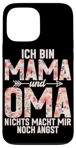 Ich Bin Mama Und Oma Nichts Macht Mir Noch Angst Muttertag Hülle für iPhone 13 Pro Max Ich Bin Mama Und Oma Nichts Macht Mir Noch Angst Muttertag Hülle für iPhone 13 Pro Max von Lustige Oma Sprüche Muttertagsgeschenk Omi Grandma