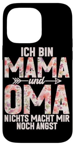 Ich Bin Mama Und Oma Nichts Macht Mir Noch Angst Muttertag Hülle für iPhone 14 Pro Max Ich Bin Mama Und Oma Nichts Macht Mir Noch Angst Muttertag Hülle für iPhone 14 Pro Max von Lustige Oma Sprüche Muttertagsgeschenk Omi Grandma