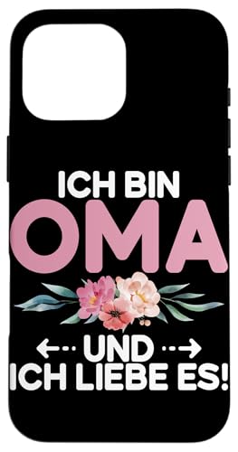 Ich Bin Oma Und Ich Liebe Es Muttertag Sprüche Großmama Hülle für iPhone 16 Pro Max Ich Bin Oma Und Ich Liebe Es Muttertag Sprüche Großmama Hülle für iPhone 16 Pro Max von Lustige Oma Sprüche Muttertagsgeschenk Omi Grandma