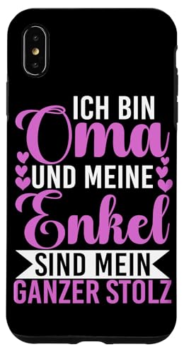 Ich Bin Oma Und Meine Enkel Sind Mein Ganzer Stolz Muttertag Hülle für iPhone XS Max von Lustige Oma Sprüche Muttertagsgeschenk Omi Grandma