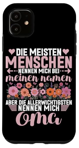 Meisten Menschen Nennen Mich Bei Name Oma Großmutter Hülle für iPhone 11 Meisten Menschen Nennen Mich Bei Name Oma Großmutter Hülle für iPhone 11 von Lustige Oma Sprüche Muttertagsgeschenk Omi Grandma
