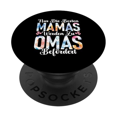 Nur Die Besten Mamas Werden Zu Omas Befördert Muttertag PopSockets Klebender PopGrip Nur Die Besten Mamas Werden Zu Omas Befördert Muttertag PopSockets Klebender PopGrip von Lustige Oma Sprüche Muttertagsgeschenk Omi Grandma