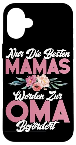 Nur Die Besten Mamas Werden Zur Oma Befördert Muttertag Hülle für iPhone 16 Plus Nur Die Besten Mamas Werden Zur Oma Befördert Muttertag Hülle für iPhone 16 Plus von Lustige Oma Sprüche Muttertagsgeschenk Omi Grandma