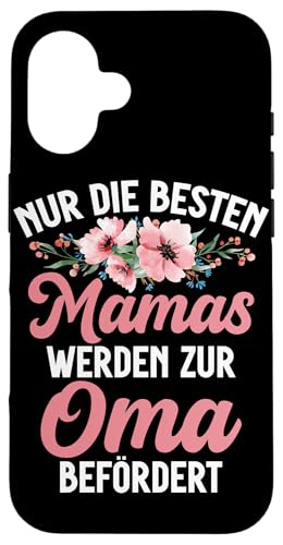 Nur Die Besten Mamas Werden Zur Oma Befördert Muttertag Hülle für iPhone 16 Nur Die Besten Mamas Werden Zur Oma Befördert Muttertag Hülle für iPhone 16 von Lustige Oma Sprüche Muttertagsgeschenk Omi Grandma