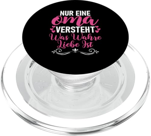 Nur EIne Oma Versteht Was Wahre Liebe Ist Muttertag Sprüche PopSockets PopGrip für MagSafe Nur EIne Oma Versteht Was Wahre Liebe Ist Muttertag Sprüche PopSockets PopGrip für MagSafe von Lustige Oma Sprüche Muttertagsgeschenk Omi Grandma
