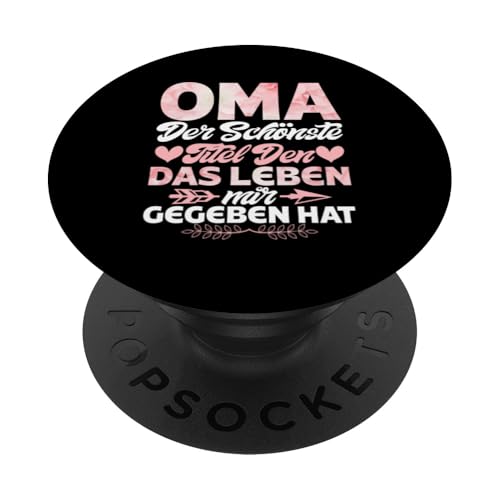 Oma Der Schönste Titel Den Das Leben Mir Gegeben Hat PopSockets Klebender PopGrip Oma Der Schönste Titel Den Das Leben Mir Gegeben Hat PopSockets Klebender PopGrip von Lustige Oma Sprüche Muttertagsgeschenk Omi Grandma